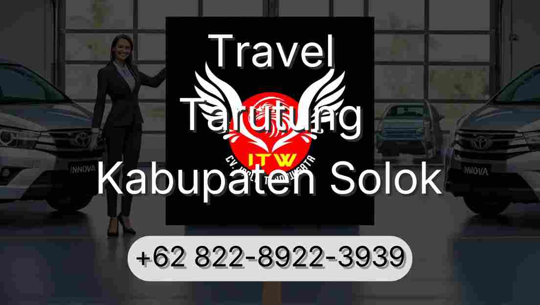 Travel Tarutung Kabupaten Solok