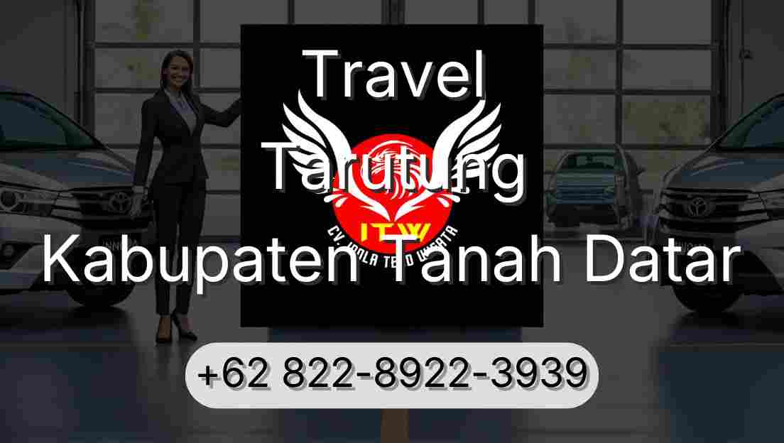 Travel Tarutung Kabupaten Tanah Datar