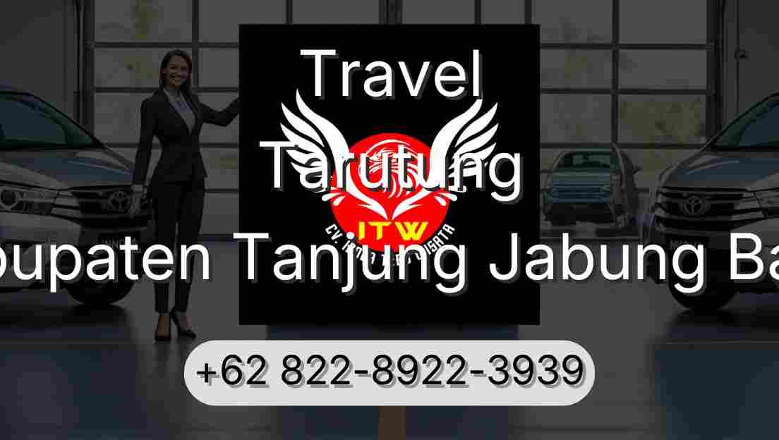 Travel Tarutung Kabupaten Tanjung Jabung Barat
