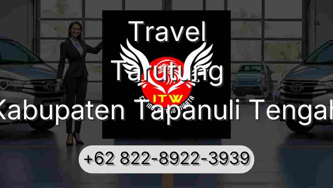 Travel Tarutung Kabupaten Tapanuli Tengah