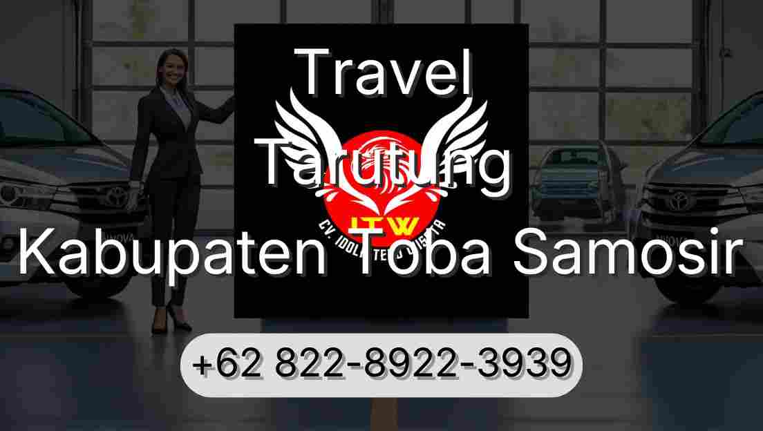 Travel Tarutung Kabupaten Toba Samosir