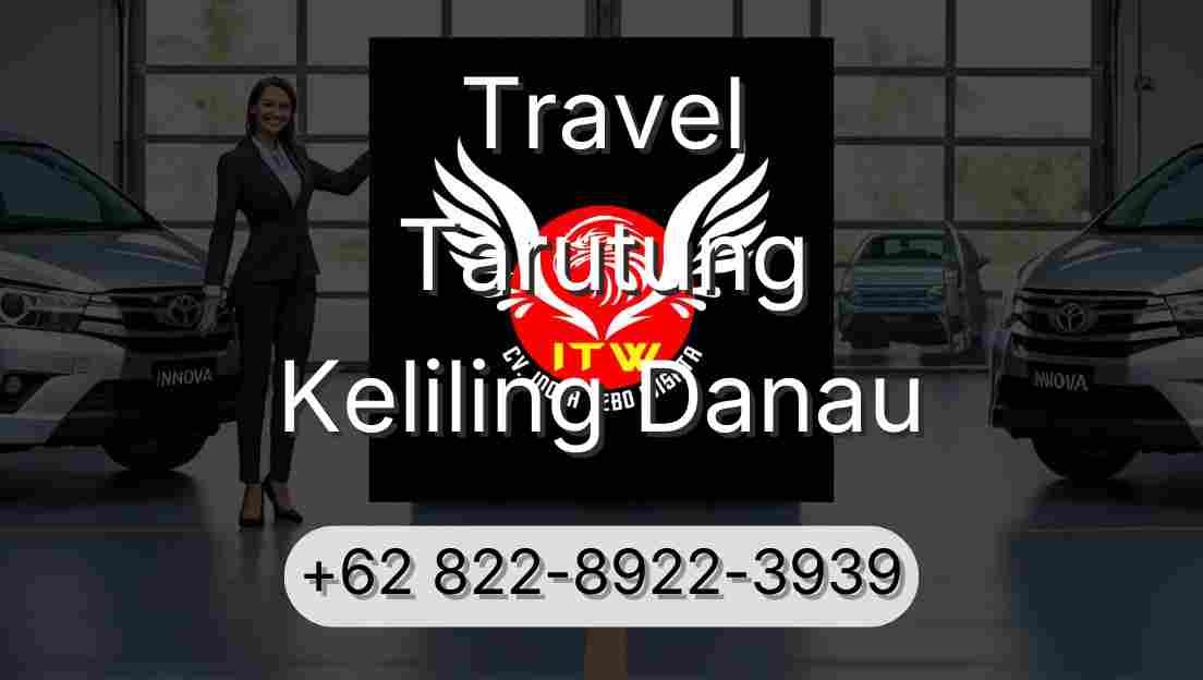 Travel Tarutung Keliling Danau