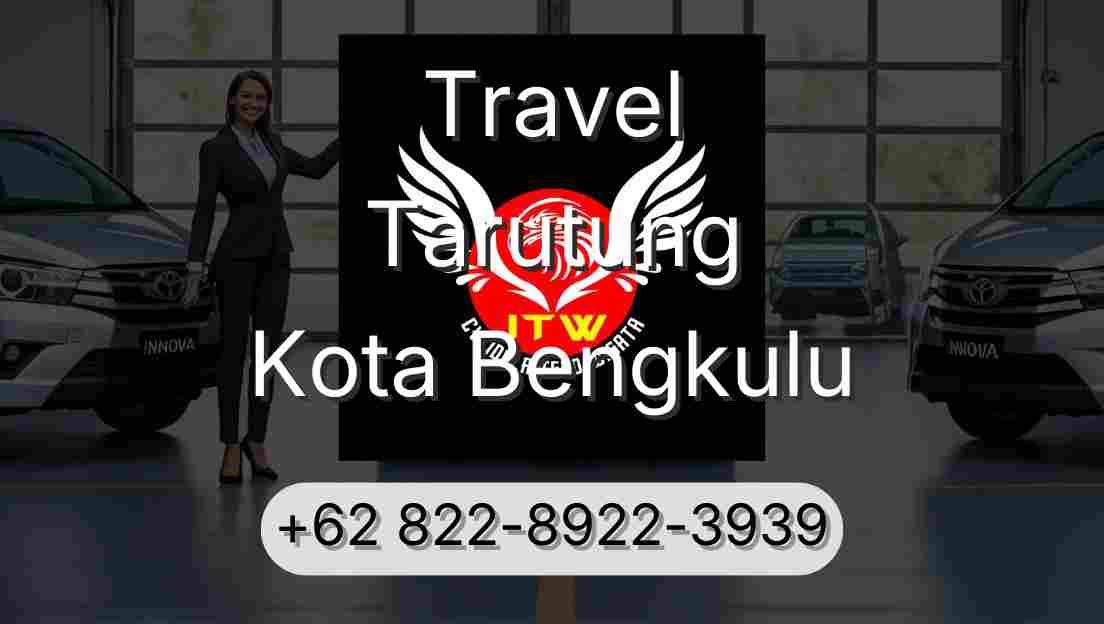 Travel Tarutung Kota Bengkulu