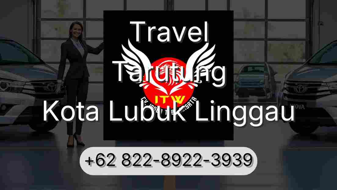 Travel Tarutung Kota Lubuk Linggau