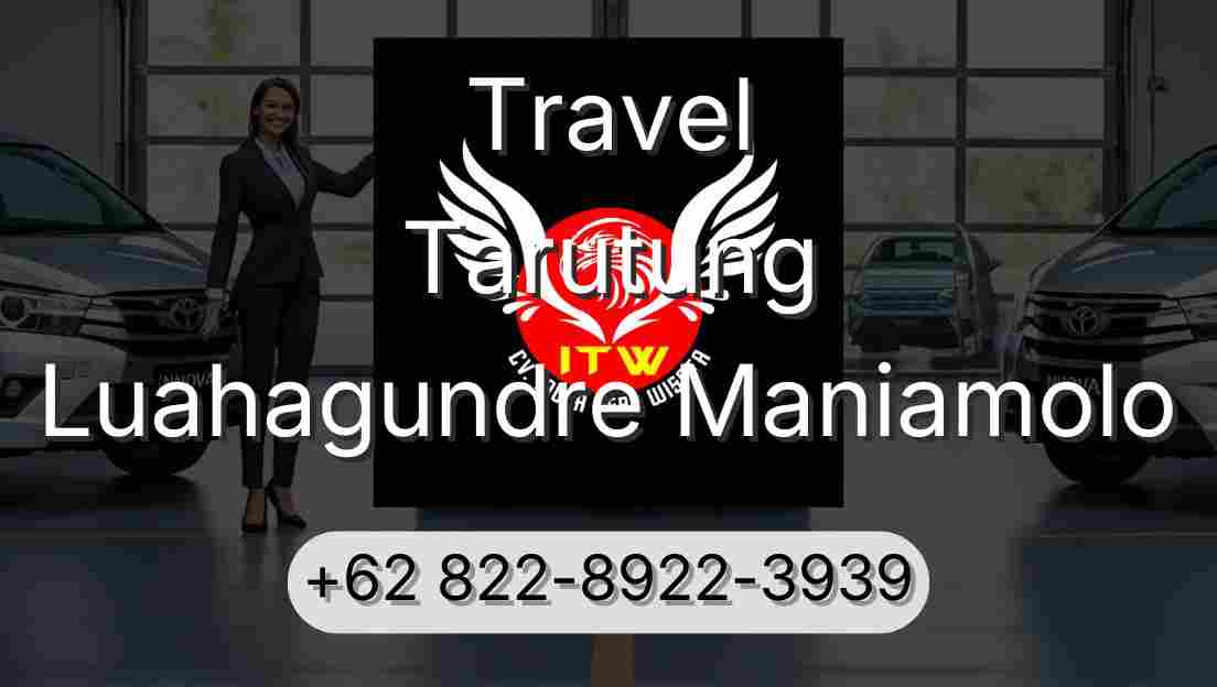Travel Tarutung Luahagundre Maniamolo