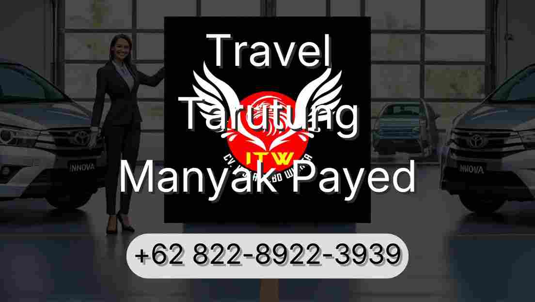 Travel Tarutung Manyak Payed
