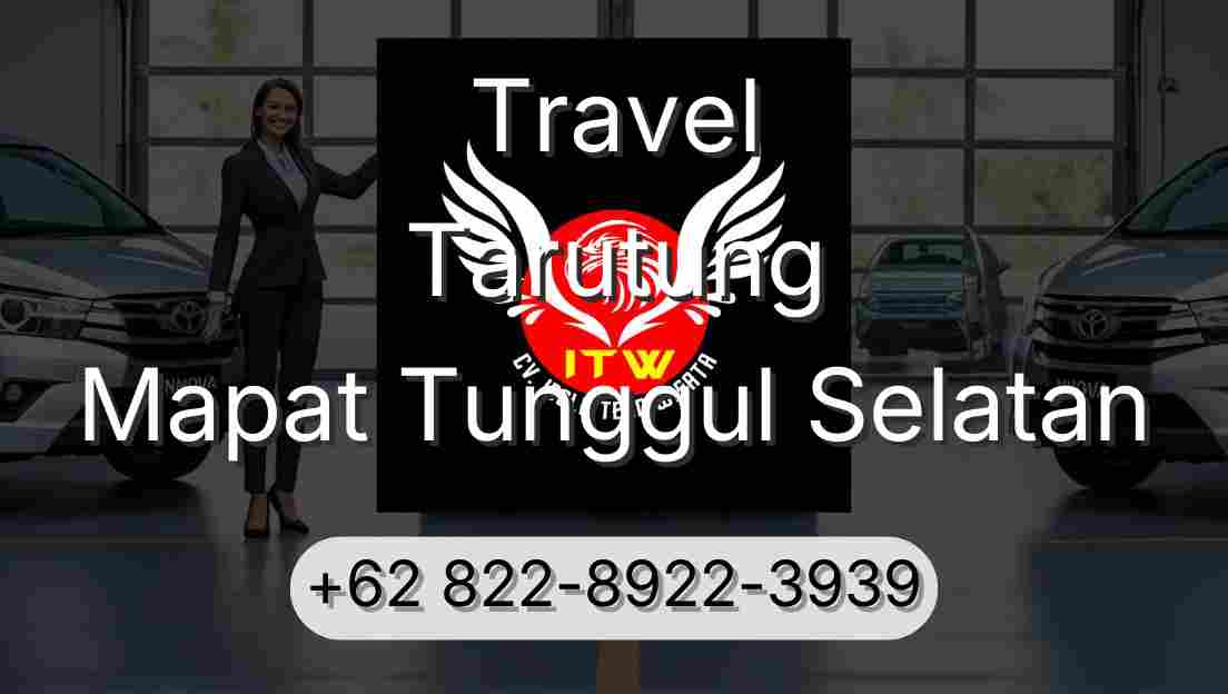 Travel Tarutung Mapat Tunggul Selatan