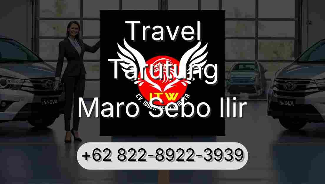 Travel Tarutung Maro Sebo Ilir