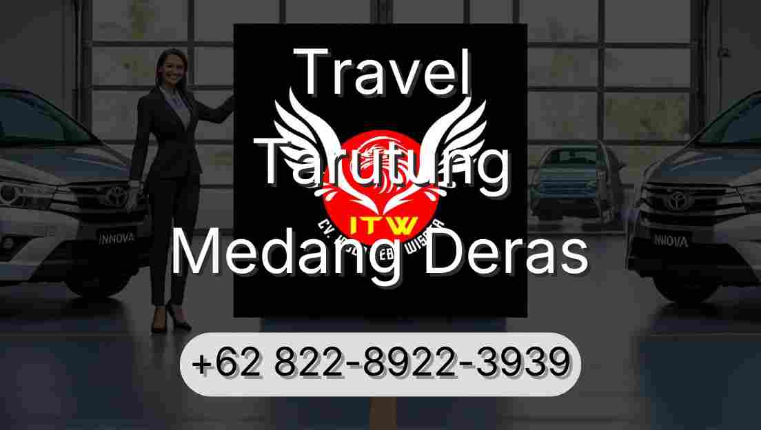 Travel Tarutung Medang Deras