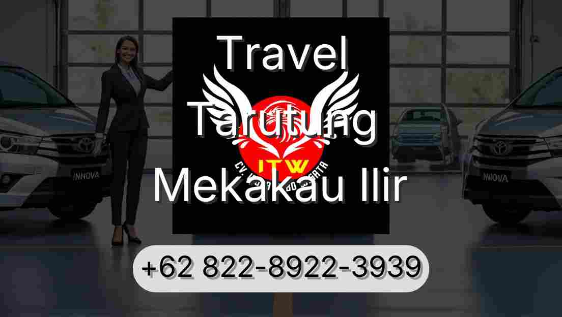 Travel Tarutung Mekakau Ilir