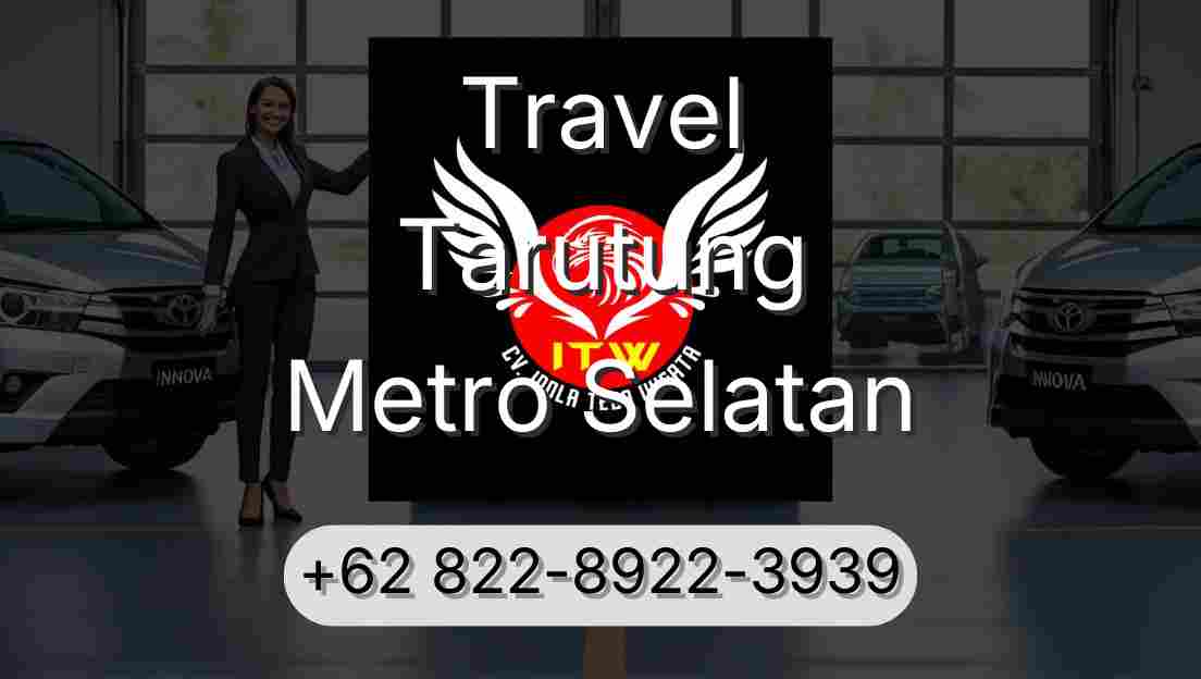 Travel Tarutung Metro Selatan