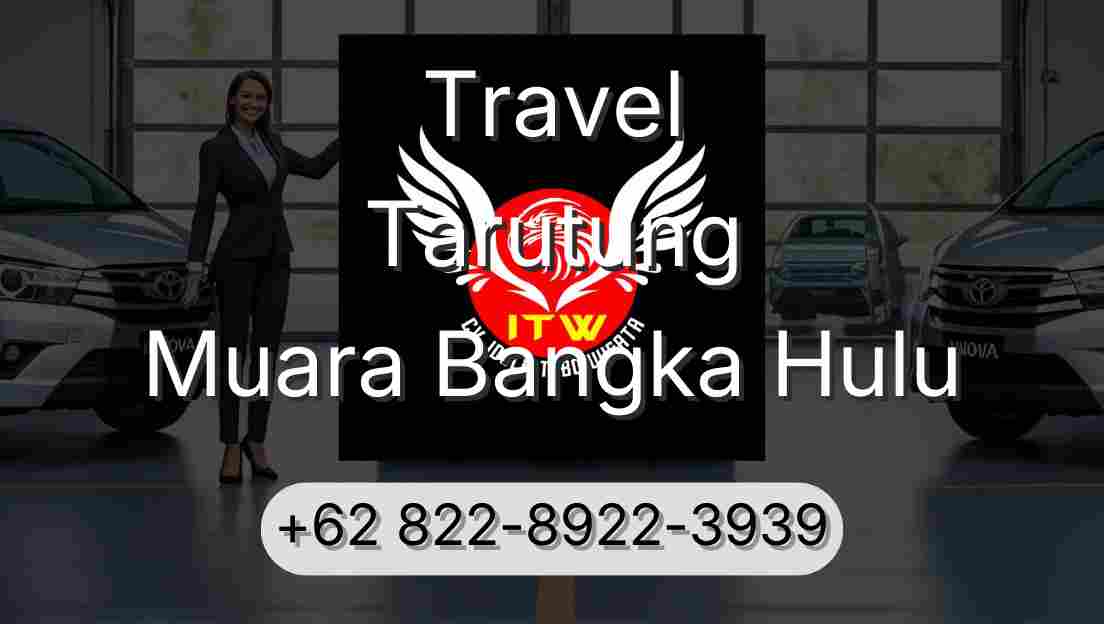 Travel Tarutung Muara Bangka Hulu