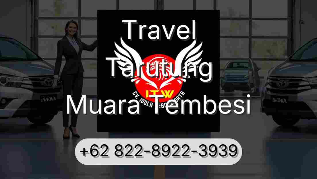 Travel Tarutung Muara Tembesi