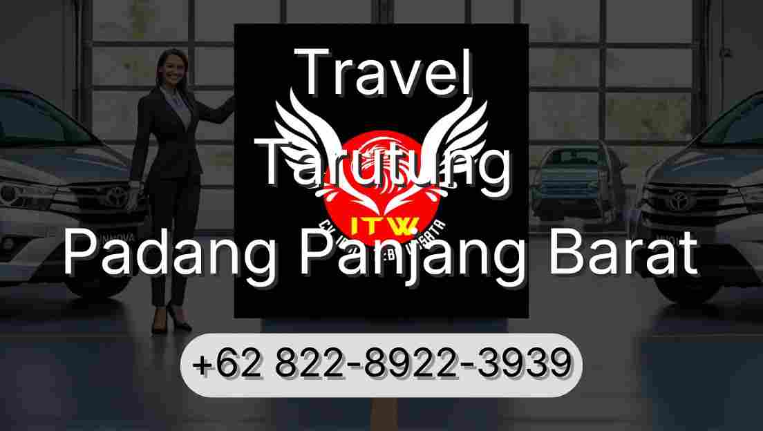 Travel Tarutung Padang Panjang Barat