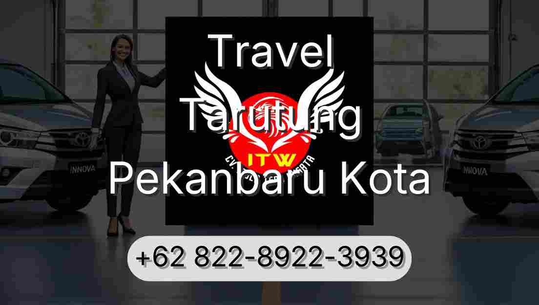 Travel Tarutung Pekanbaru Kota