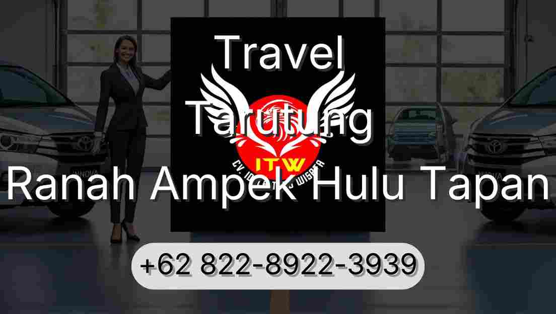 Travel Tarutung Ranah Ampek Hulu Tapan