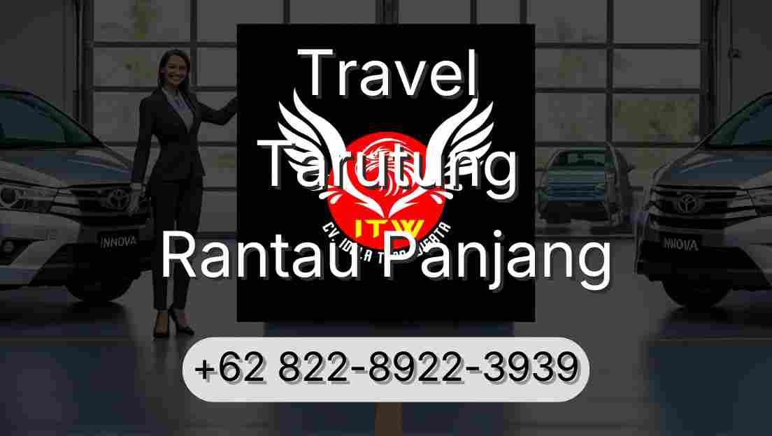 Travel Tarutung Rantau Panjang