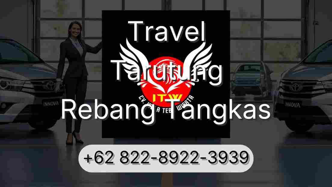 Travel Tarutung Rebang Tangkas