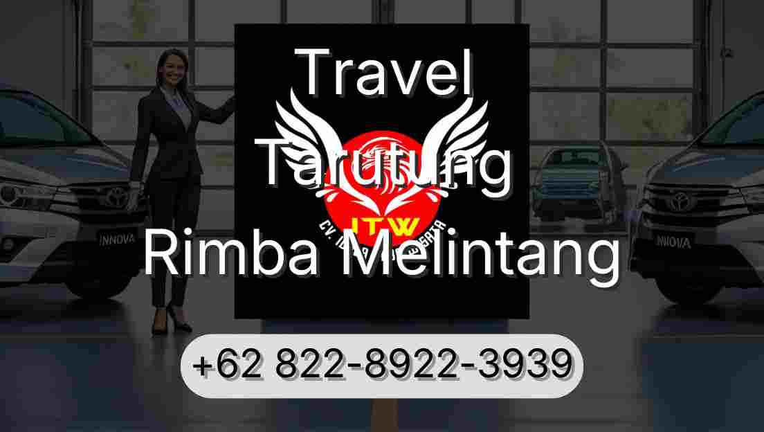 Travel Tarutung Rimba Melintang