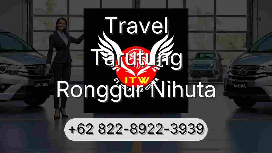 Travel Tarutung Ronggur Nihuta