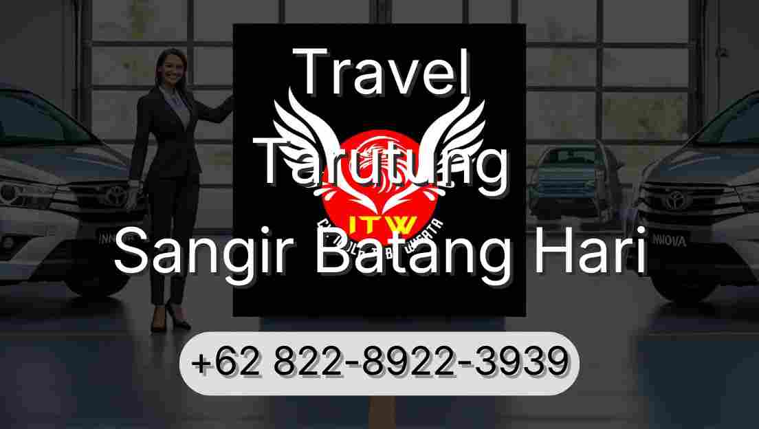 Travel Tarutung Sangir Batang Hari