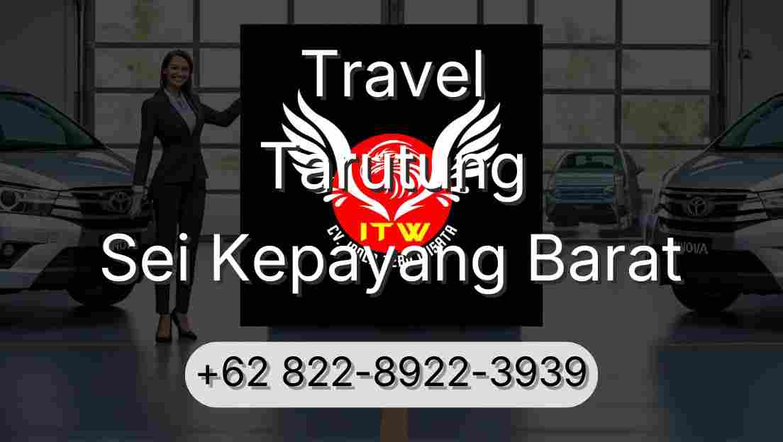Travel Tarutung Sei Kepayang Barat