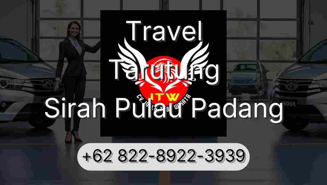 Travel Tarutung Sirah Pulau Padang