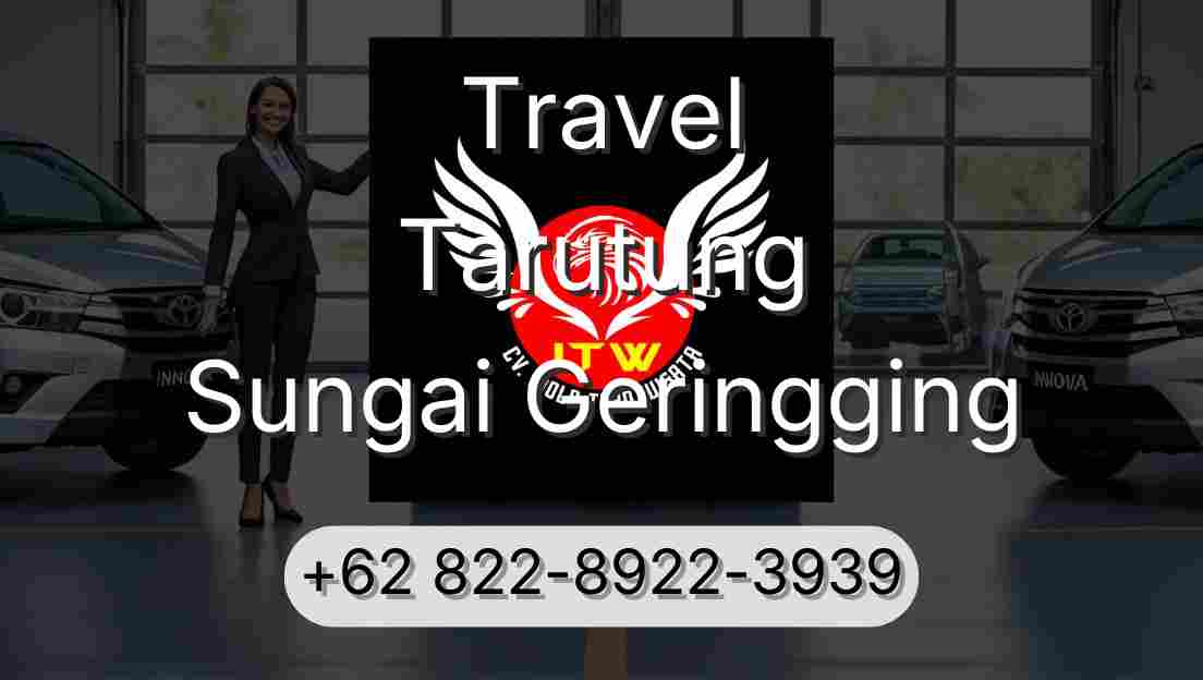 Travel Tarutung Sungai Geringging