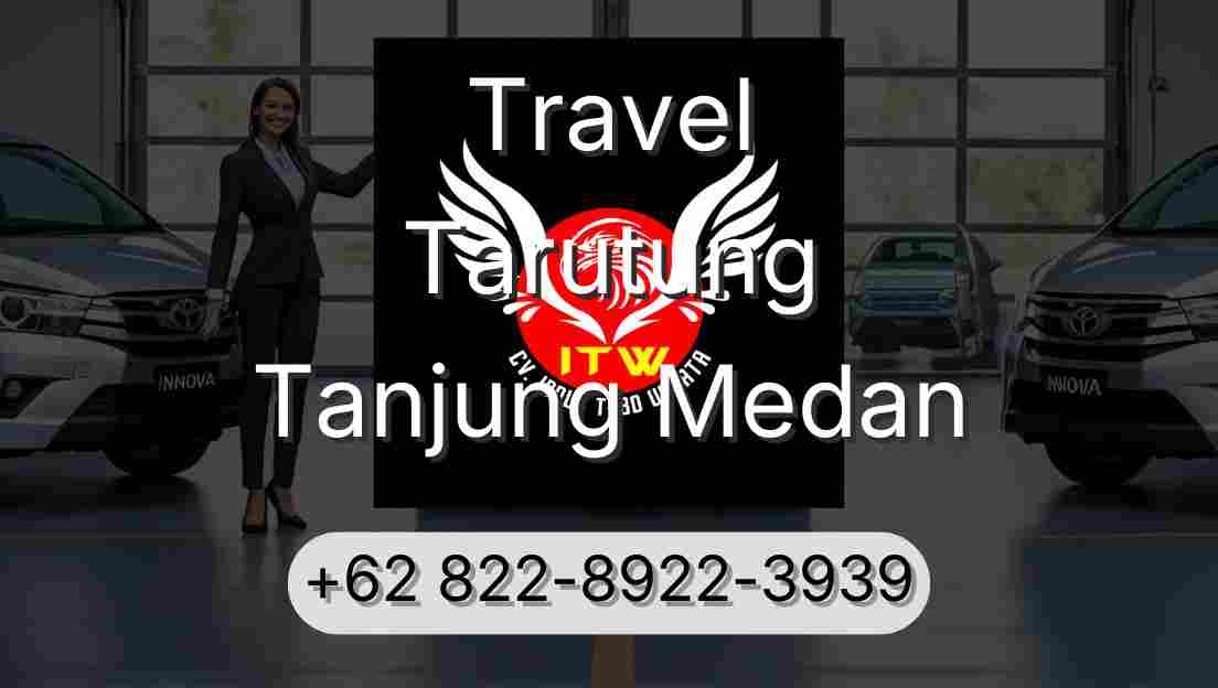 Travel Tarutung Tanjung Medan