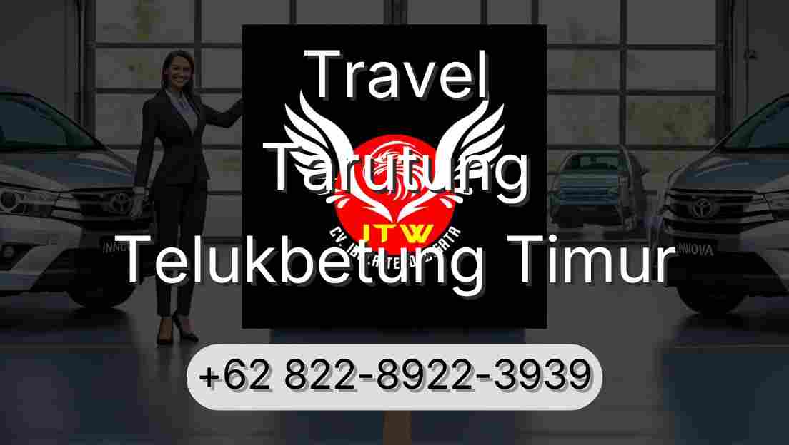 Travel Tarutung Telukbetung Timur