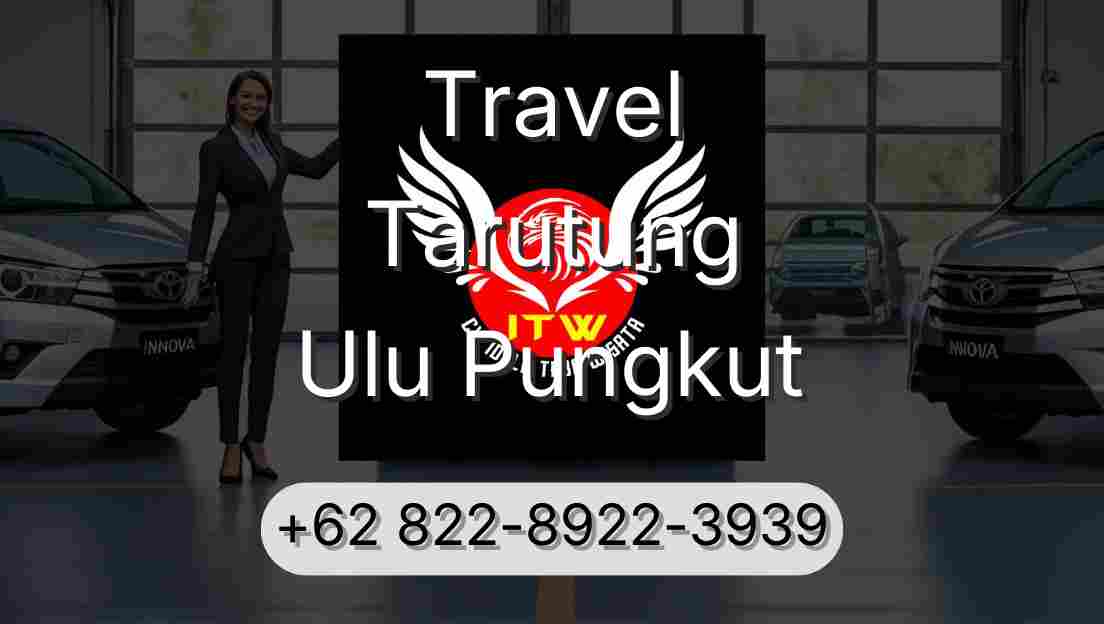 Travel Tarutung Ulu Pungkut