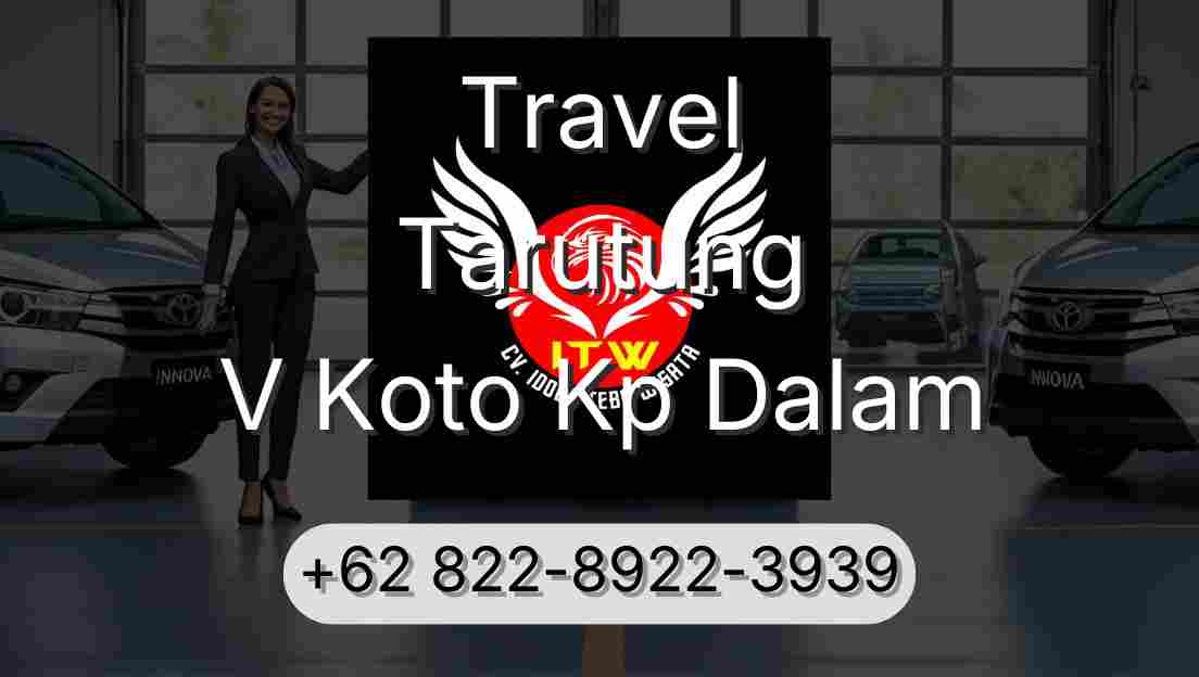 Travel Tarutung V Koto Kp Dalam