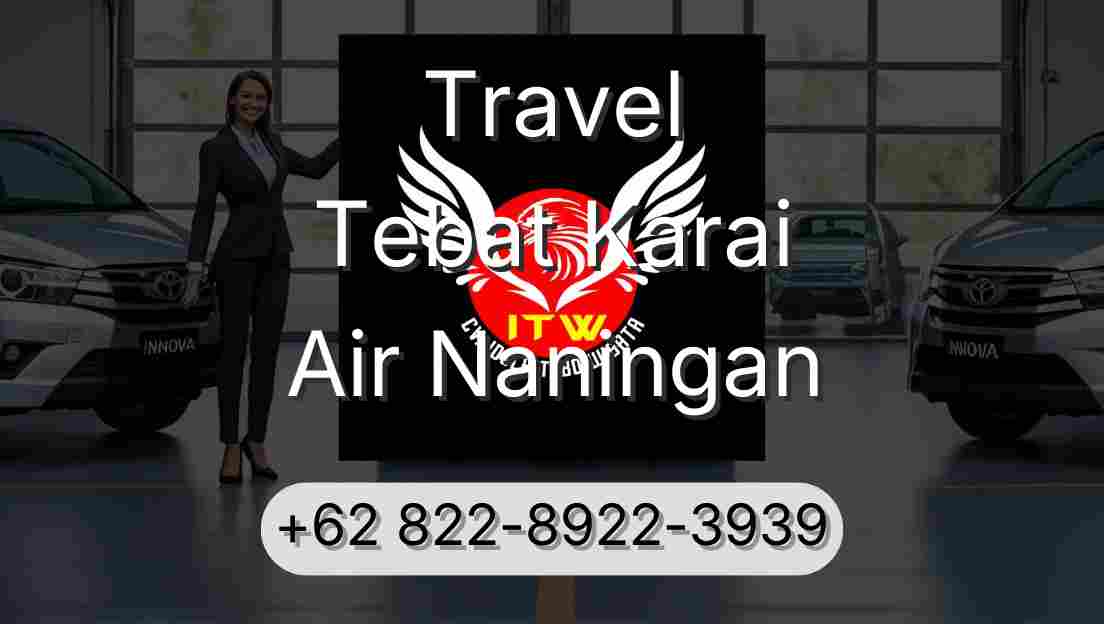 Travel Tebat Karai Air Naningan