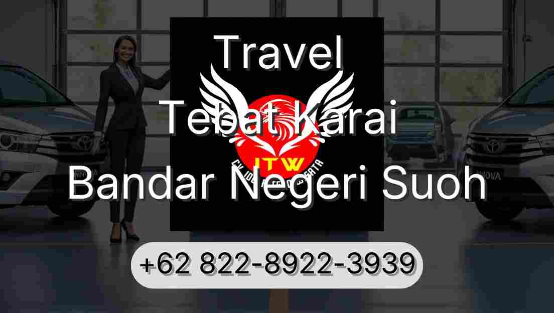 Travel Tebat Karai Bandar Negeri Suoh