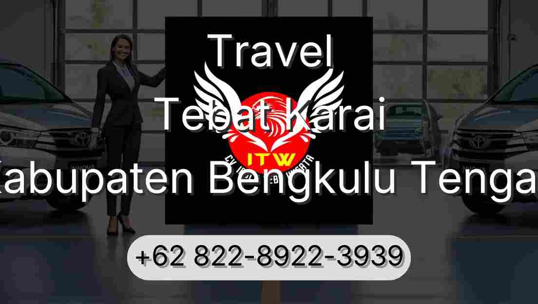 Travel Tebat Karai Kabupaten Bengkulu Tengah