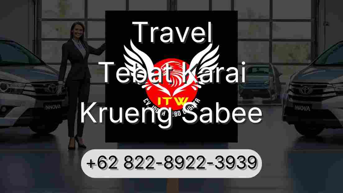 Travel Tebat Karai Krueng Sabee