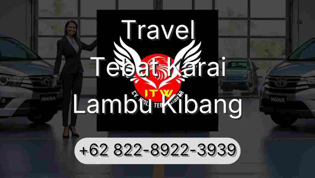 Travel Tebat Karai Lambu Kibang