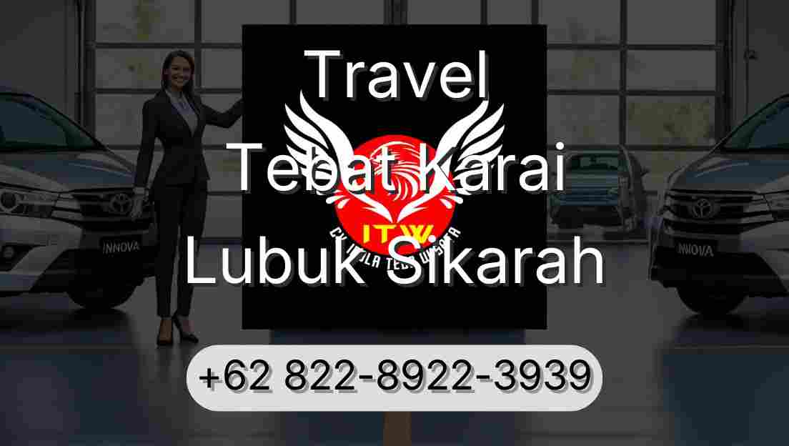 Travel Tebat Karai Lubuk Sikarah