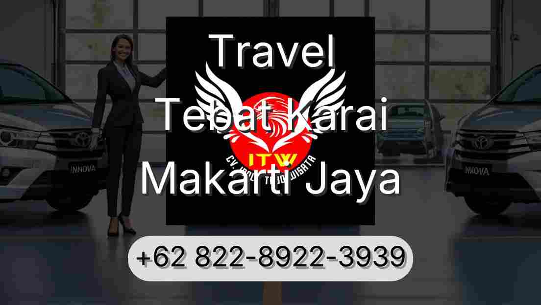 Travel Tebat Karai Makarti Jaya