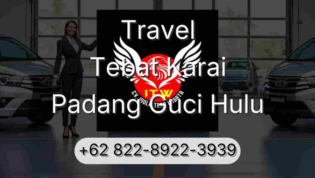 Travel Tebat Karai Padang Guci Hulu