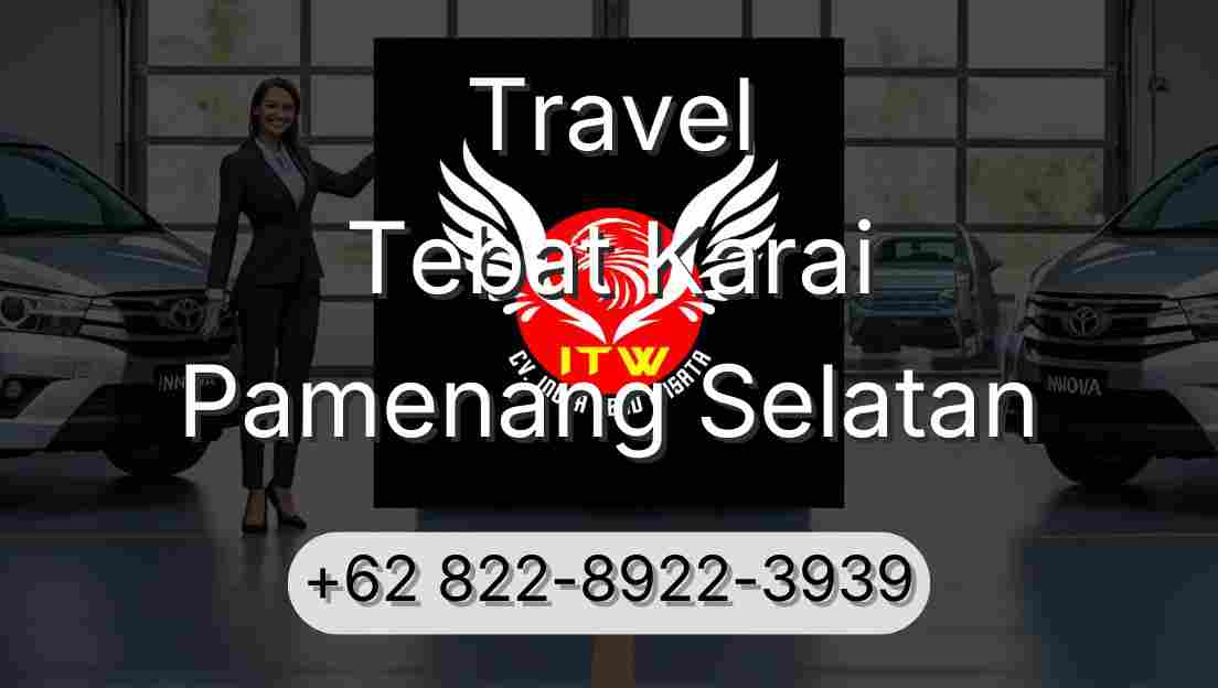 Travel Tebat Karai Pamenang Selatan