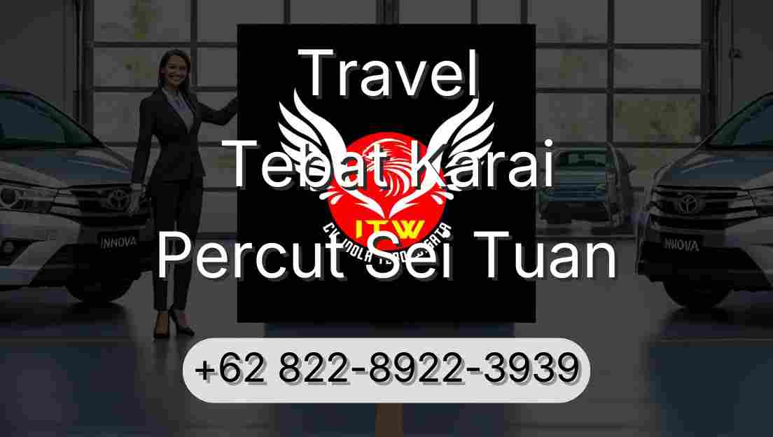 Travel Tebat Karai Percut Sei Tuan