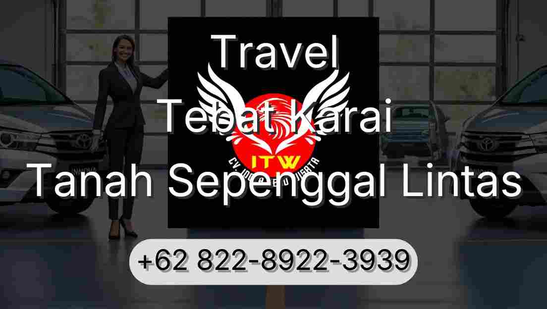 Travel Tebat Karai Tanah Sepenggal Lintas