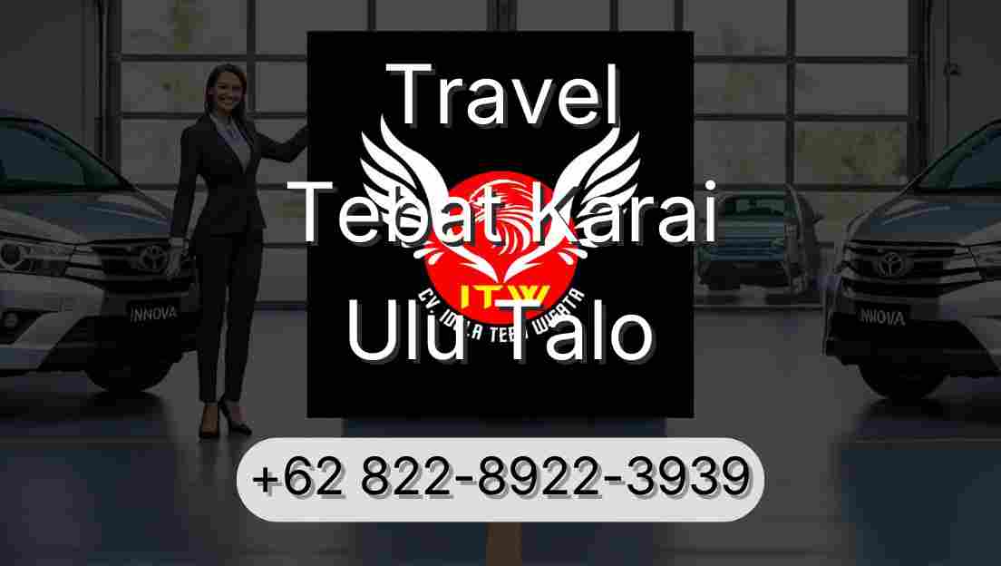 Travel Tebat Karai Ulu Talo