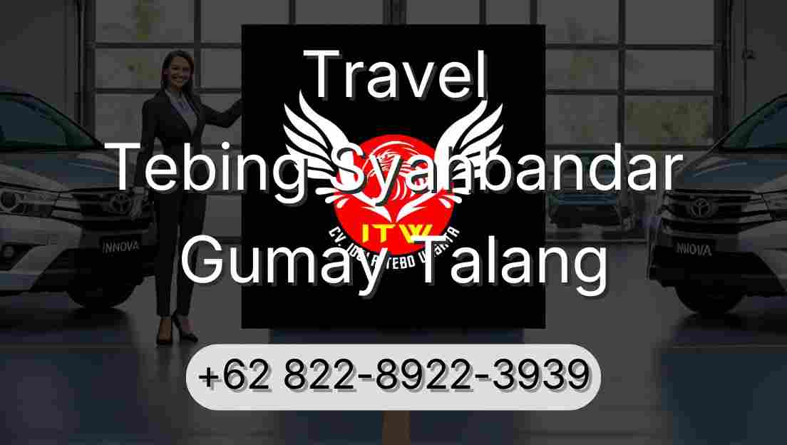 Travel Tebing Syahbandar Gumay Talang
