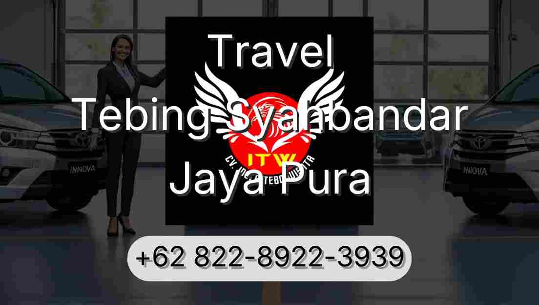 Travel Tebing Syahbandar Jaya Pura