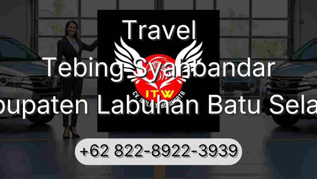 Travel Tebing Syahbandar Kabupaten Labuhan Batu Selatan