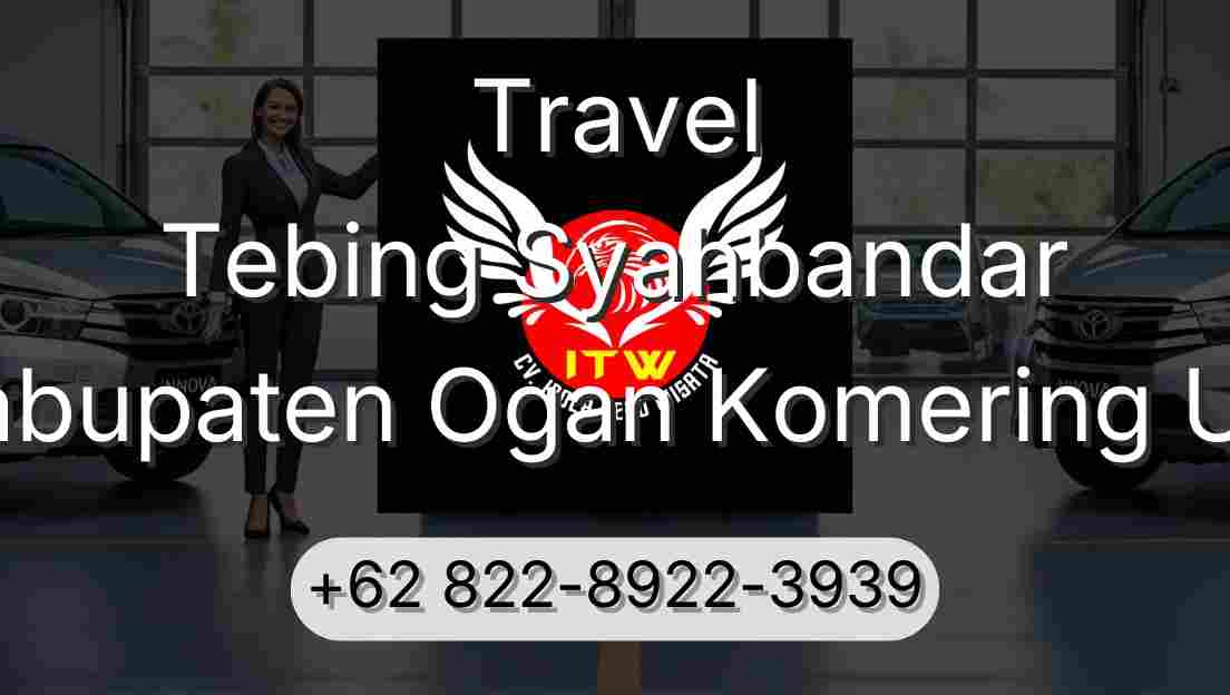 Travel Tebing Syahbandar Kabupaten Ogan Komering Ulu