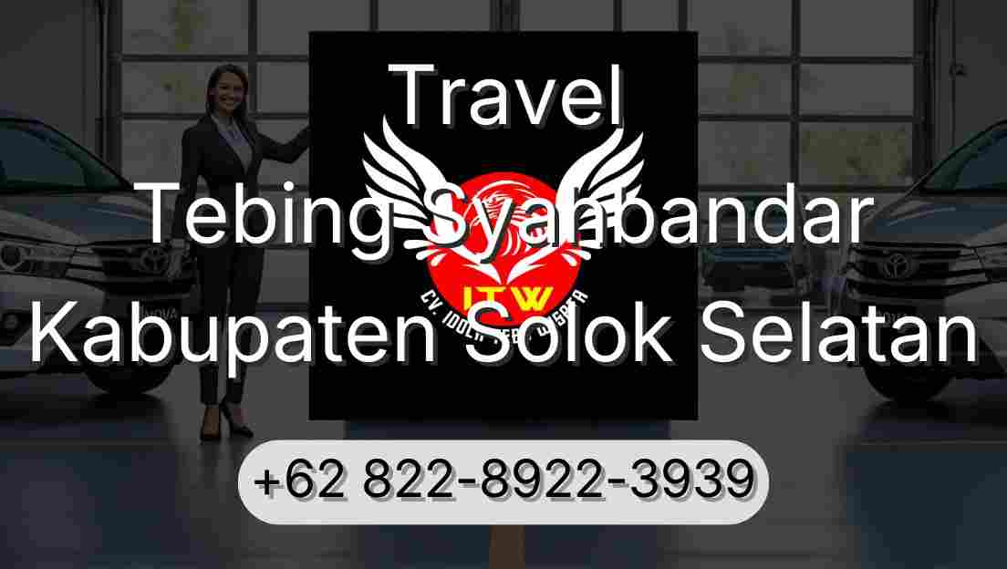 Travel Tebing Syahbandar Kabupaten Solok Selatan