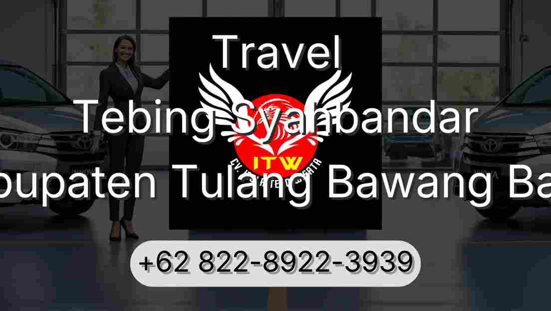 Travel Tebing Syahbandar Kabupaten Tulang Bawang Barat